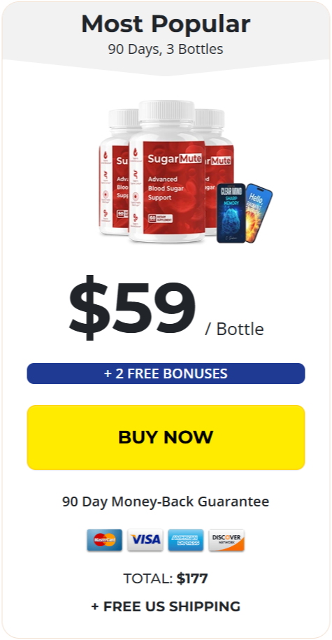 SugarMute Most Popular package – 3 bottles, 90 days, $59 per bottle, total $177 with 2 free bonuses and free US shipping